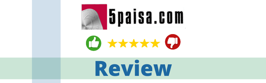 5Paisa Review, Stock Trading, Demat, Brokerage Charges & More