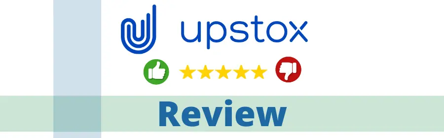 Upstox Review 2025, Stock Trading, Demat, Brokerage Charges : TheShareBrokers Upstox Review, Stock Trading, Demat, Brokerage Charges & More