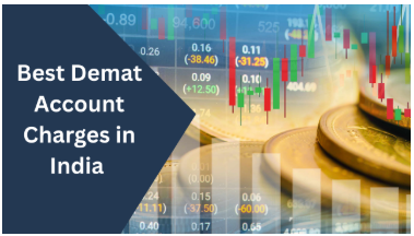 best demat account charges in india